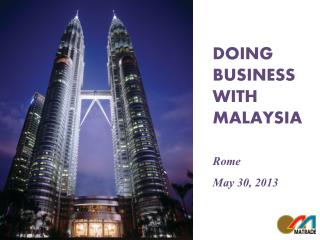 MALAYSIA YOUR BUSINESS PARTNER