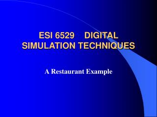 ESI 6529 DIGITAL SIMULATION TECHNIQUES