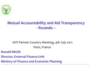 Mutual Accountability and Aid Transparency - Rwanda –