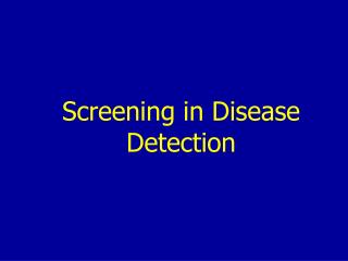 Screening disease PowerPoint (PPT) Presentations, Screening disease ...