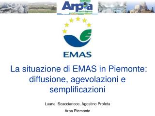 La situazione di EMAS in Piemonte: diffusione, agevolazioni e semplificazioni