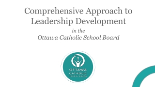 Comprehensive Approach to Leadership Development in the Ottawa Catholic School Board