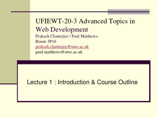 Lecture 1 : Introduction & Course Outline