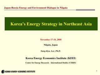 Korea’s Energy Strategy in Northeast Asia