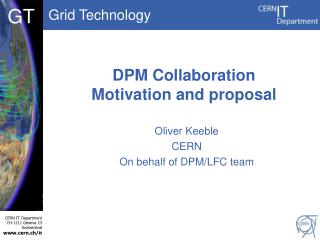 DPM Collaboration Motivation and proposal