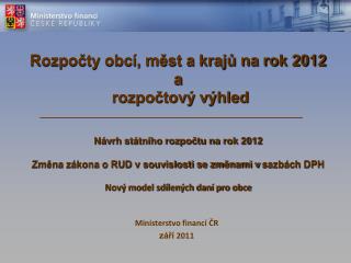 Ministerstvo financí ČR září 2011