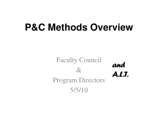 P&C Methods Overview