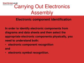 Carrying Out Electronics Assembly