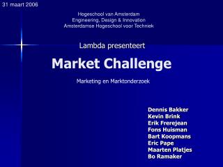 Market Challenge