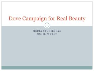 Dove Campaign for Real Beauty