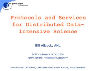 Protocols and Services for Distributed Data-Intensive Science