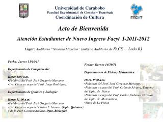 Universidad de Carabobo Facultad Experimental de Ciencias y Tecnología Coordinación de Cultura