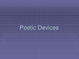 Poetic Devices