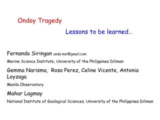 Ondoy Tragedy 			Lessons to be learned…