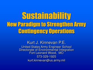 Sustainability New Paradigm to Strengthen Army Contingency Operations