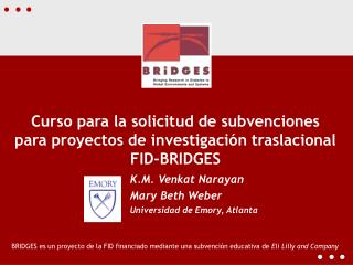 Curso para la solicitud de subvenciones para proyectos de investigación traslacional FID-BRIDGES