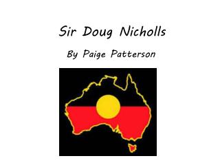Sir Doug Nicholls
