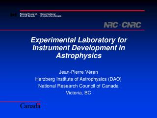 Experimental Laboratory for Instrument Development in Astrophysics