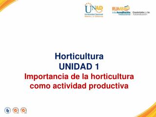 Horticultura UNIDAD 1 Importancia de la horticultura como actividad productiva