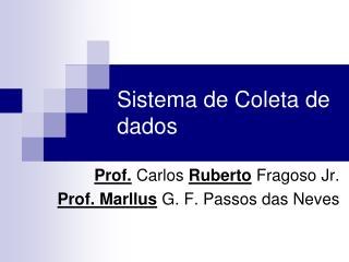 Sistema de Coleta de dados