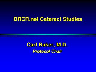 DRCR Cataract Studies