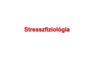 Stresszfiziológia