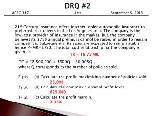 DRQ #2 AGEC 317		 4pts		 September 5 , 2013