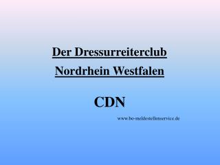 Der Dressurreiterclub Nordrhein Westfalen