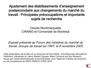 Claude Montmarquette CIRANO et l’ Université de Montréal