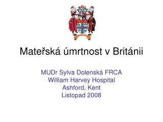 Mate řs k á ú mrtnost v Brit á nii