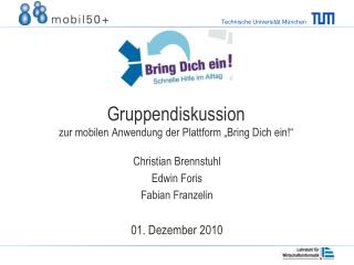 Gruppendiskussion zur mobilen Anwendung der Plattform „Bring Dich ein !“