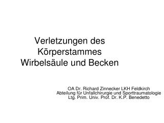 Verletzungen des Körperstammes Wirbelsäule und Becken