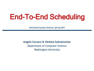 End-To-End Scheduling