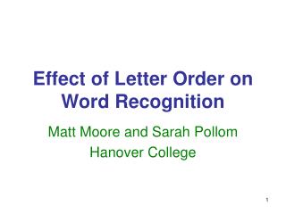 Effect of Letter Order on Word Recognition