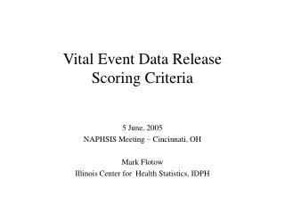 Vital Event Data Release Scoring Criteria