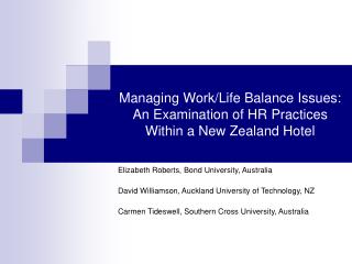 Managing Work/Life Balance Issues: An Examination of HR Practices Within a New Zealand Hotel