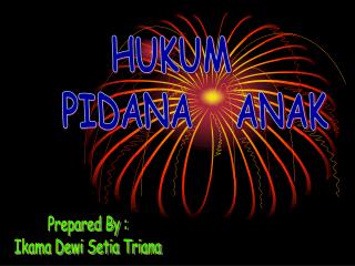 HUKUM PIDANA ANAK