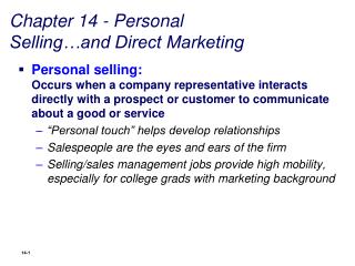 Chapter 14 - Personal Selling…and Direct Marketing