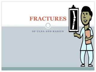 FRACTURES