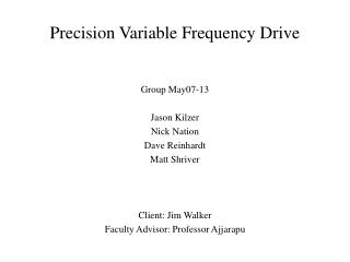 Precision Variable Frequency Drive