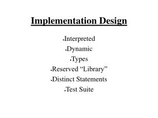 Implementation Design