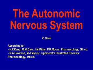 The Autonomic Nervous System