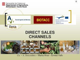 DIRECT SALES CHANNELS Ch. – A. Descombes – Marta Arce – Ernest Vall s