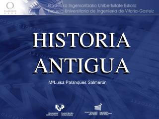 HISTORIA ANTIGUA