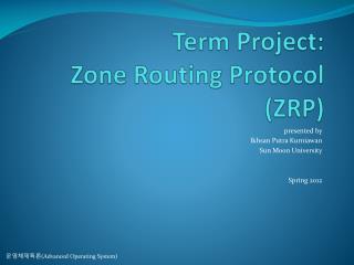 Term Project: Zone Routing Protocol (ZRP)