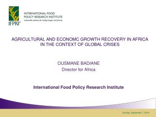 AGRICULTURAL AND ECONOMC GROWTH RECOVERY IN AFRICA IN THE CONTEXT OF GLOBAL CRISES