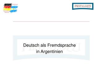 Deutsch als Fremdsprache in Argentinien