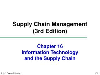 Chapter 16 Information Technology and the Supply Chain