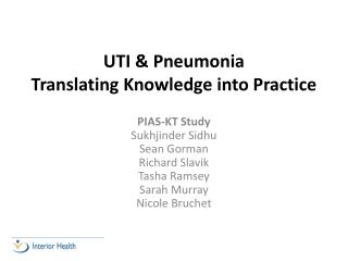 UTI &amp; Pneumonia Translating Knowledge into Practice