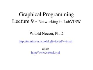 Graphical Programming Lecture 9 - Networking in LabVIEW